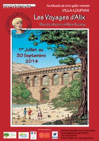 Exposition Les voyages d'Alix - Illustrations d'Alex Evang. Du 1er juillet au 30 septembre 2014 à Loupian. Herault. 